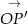  &rarr; OP &prime; 