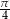 &pi;- 4 