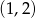 (1,2) 