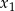 x 1 