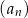 (a ) n 