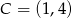 C = (1,4) 