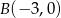 B(&minus; 3,0) 
