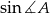 sin ∡A 