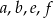a,b,e,f 