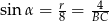  r -4- sin &alpha; = 8 = BC 