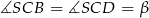 ∡SCB = ∡SCD = &beta; 