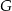 G 