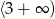 ⟨3 + ∞ ) 