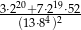 3&sdot;220+-7&sdot;219&sdot;52- (13&sdot;84)2 