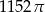 1152&pi; 