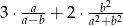  2 3 &sdot;aa&minus;b-+ 2 &sdot;a2b+b2 