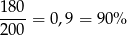 18-0 20 0 = 0,9 = 90%