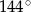 144 ∘ 