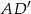 AD ′ 