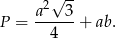 2√ -- P = a---3-+ ab. 4