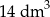 14dm 3 