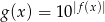 g(x) = 10|f(x)| 