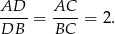 AD-- AC-- DB = BC = 2. 