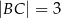 |BC | = 3 