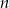 n = &minus; 20 