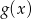 g(x) 