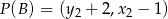 P(B ) = (y2 + 2,x2 &minus; 1) 