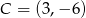 C = (3,&minus; 6) 