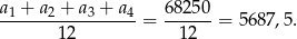 a1 +-a2 +-a-3 +-a4-= 6825-0 = 568 7,5. 12 12 