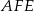 AF E 