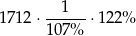  1 1 712 &sdot;107%--&sdot;122 % 