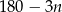 180− 3n