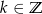 k &isin; C 