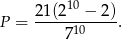  10 P = 2-1(2--&minus;-2-). 710 