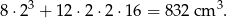 8⋅ 23 + 1 2⋅2 ⋅2 ⋅16 = 83 2cm 3.