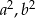  2 2 a ,b 