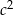  2 c 