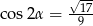  &radic;-17 cos 2&alpha; = 9 