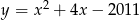y = x2 + 4x − 20 11 