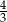 4 3 