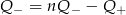 Q &minus; = nQ &minus; &minus; Q + 