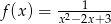  1 f(x) = x2&minus;-2x+3- 