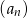 (an) 