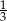 1 3 