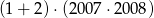 (1+ 2)&sdot;(2 007&sdot; 2008) 