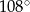 10 8∘ 