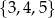 {3,4,5} 