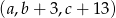 (a,b+ 3 ,c+ 1 3) 
