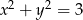  2 2 x + y = 3 