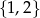{1,2 } 